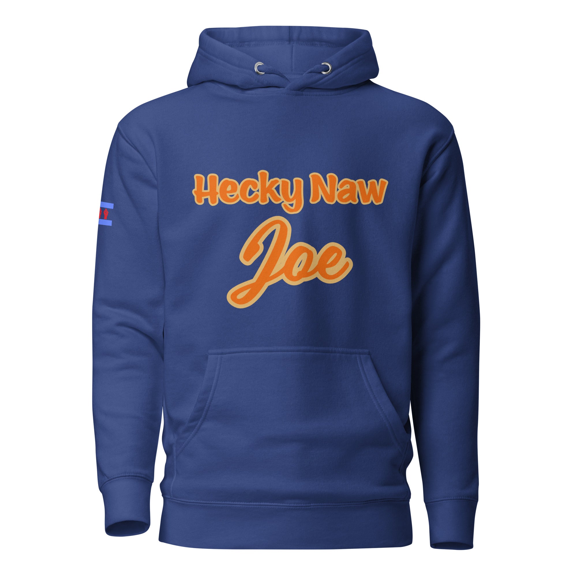 Hecky Naw Hoodie